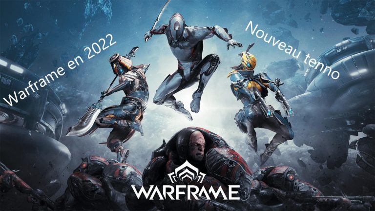 débuté Warframe en 2022