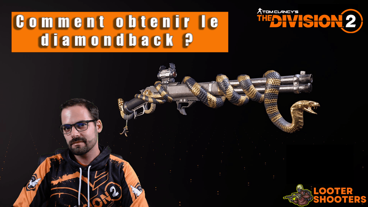 Le diamondback, comment l&rsquo;obtenir ?