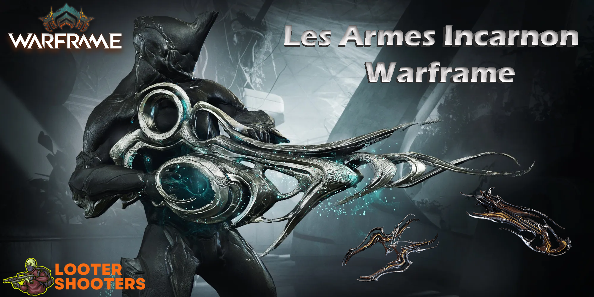 (Warframe) Les armes Incarnon