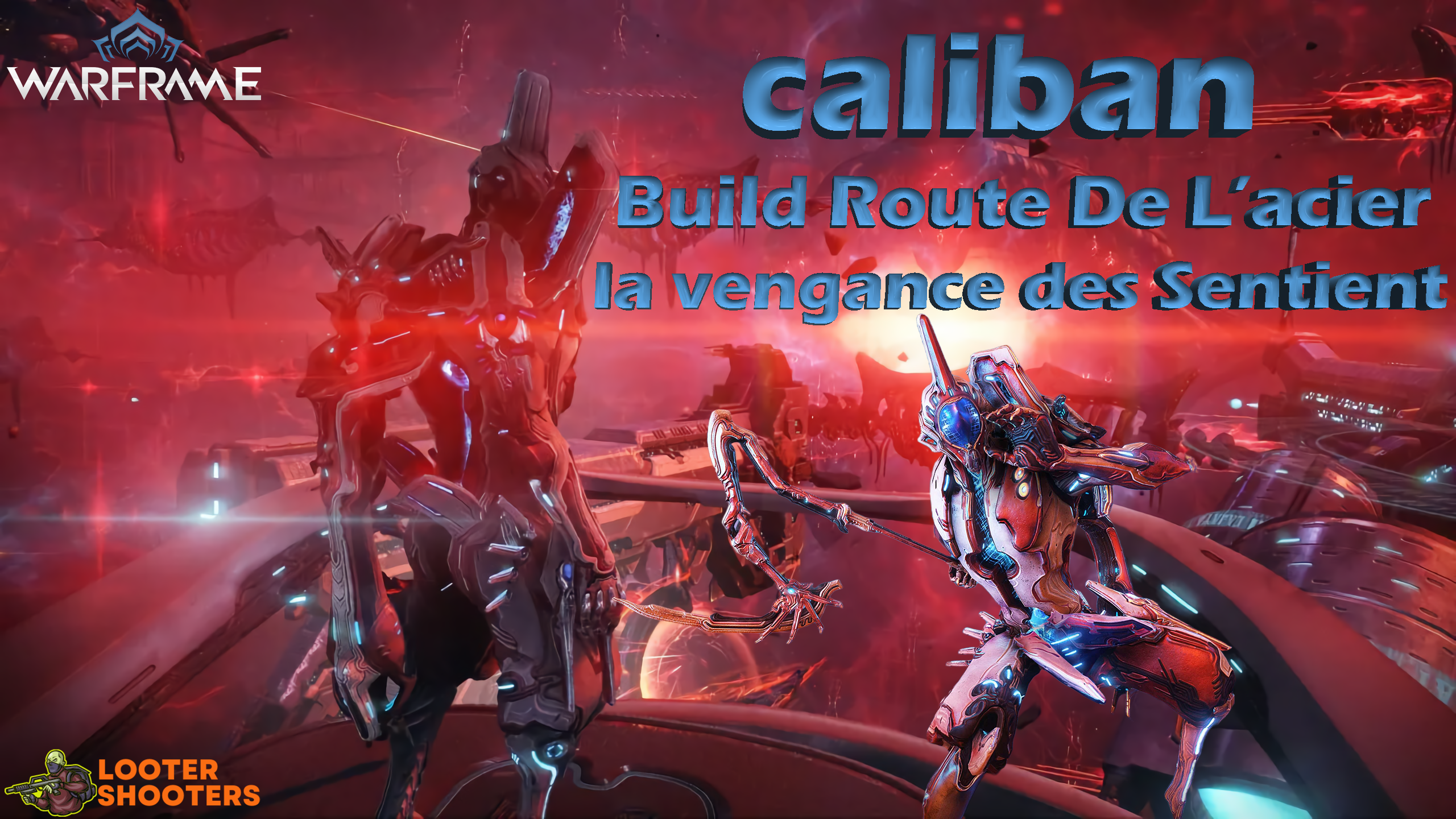 (Warframe) Caliban build pour la route de l’acier