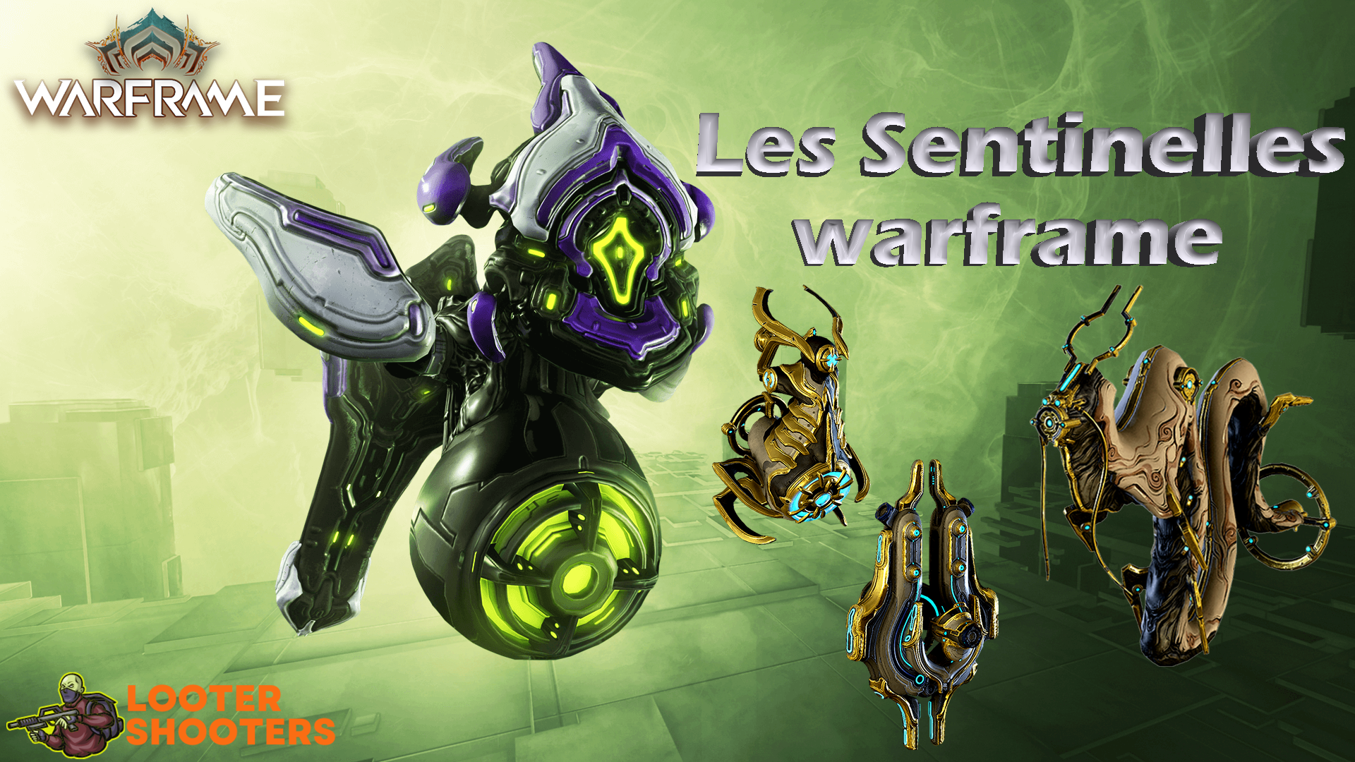 (Warframe) Les Sentinelles