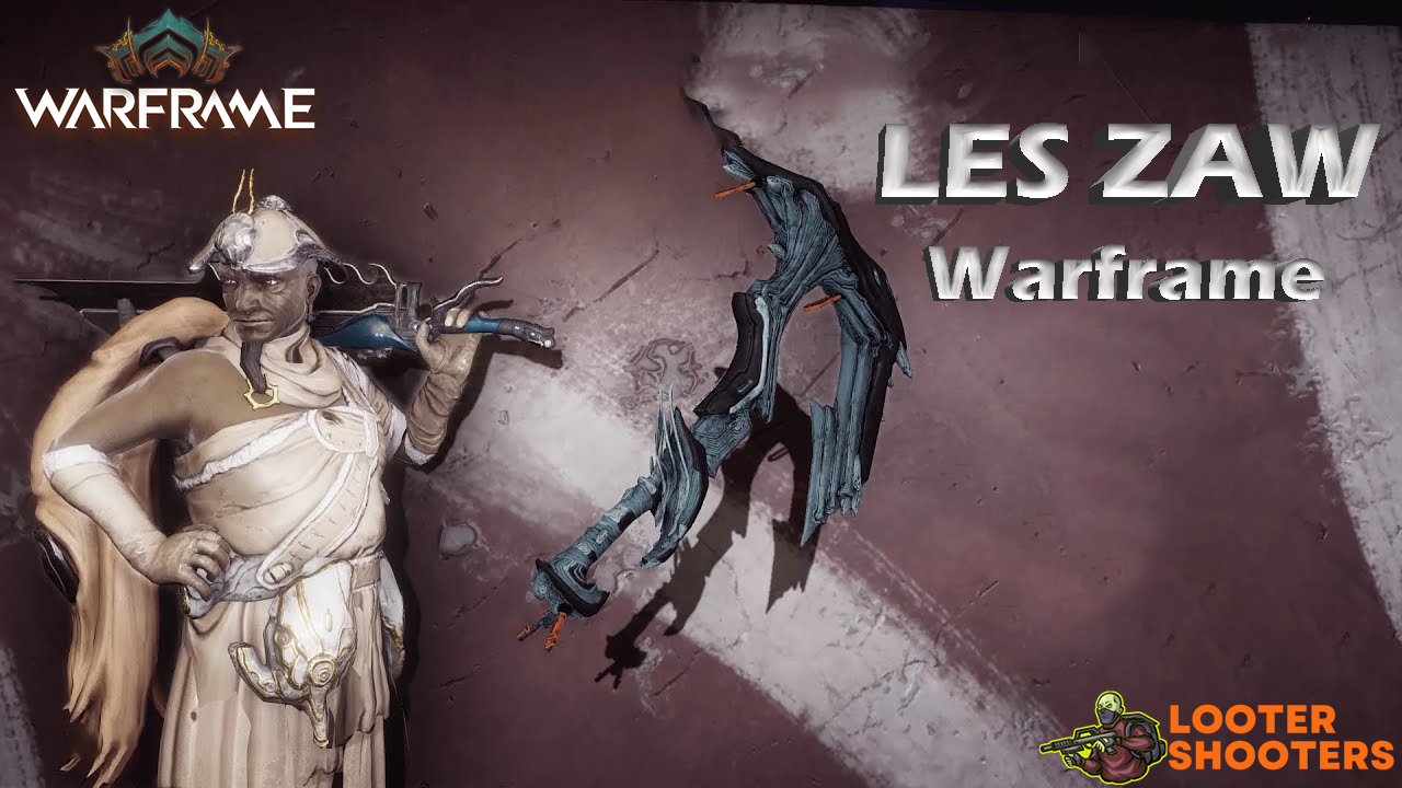 (Warframe) Les Zaws