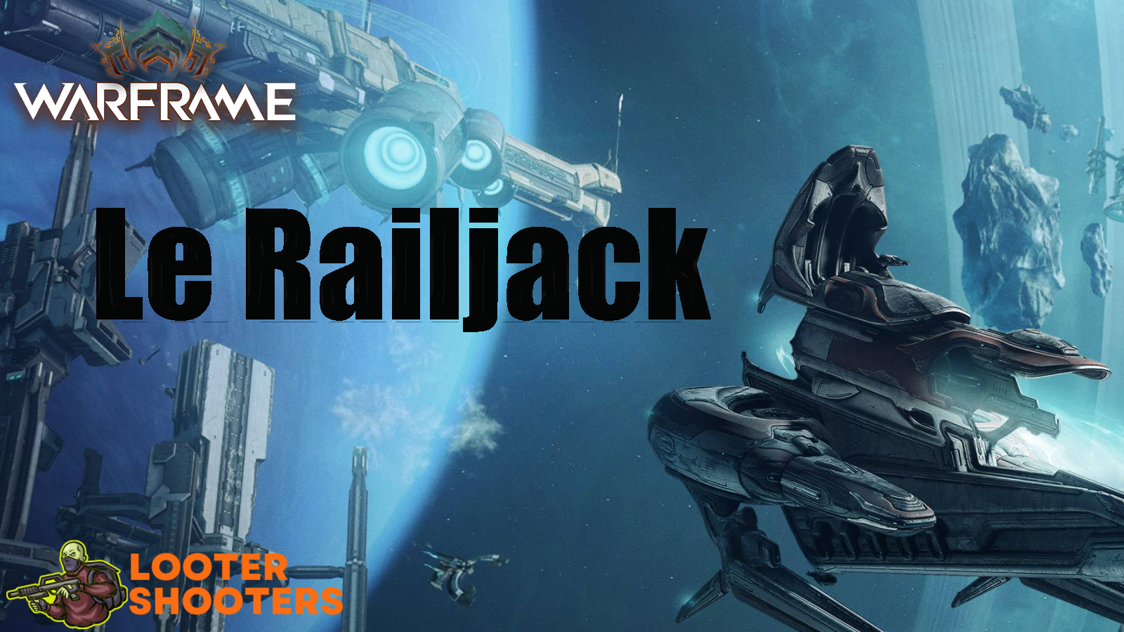 Le Railjack